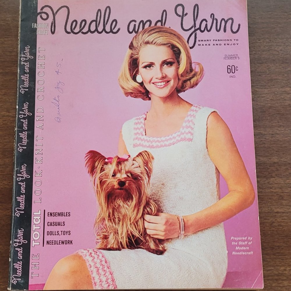 NEEDLE and YARN * Smart Fashions to Make and Enjoy